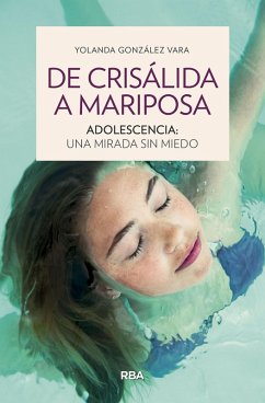 De crisálida a mariposa (eBook, ePUB) - Gónzalez Vara, Yolanda