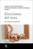 Elecciones del sexo (eBook, ePUB)