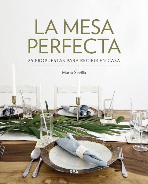 La mesa perfecta (eBook, ePUB) La mesa perfecta (eBook, ePUB)