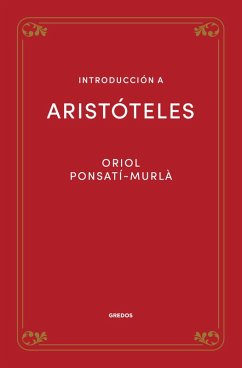 Introducción a Aristóteles (eBook, ePUB) - Ponsatí-Murlà, Oriol