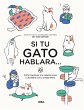 Si tu gato hablara... (eBook, PDF) - Bild 1