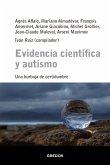 Evidencia científica y autismo (eBook, ePUB)