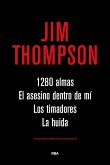 1.280 almas. El asesino dentro de mí. Los timadores. La huida. (eBook, ePUB)