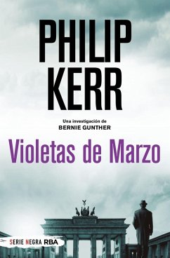 Violetas de Marzo (eBook, ePUB) - Kerr, Philip