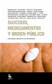 Suicidio, medicamentos y orden público (eBook, ePUB)