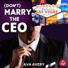 (Don't) Marry the CEO (MP3-Download) - Bild 1