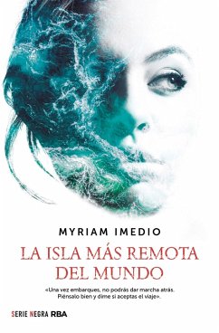 La isla más remota del mundo (eBook, ePUB) - Imedio, Myriam