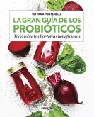 La gran guía de los probióticos (eBook, ePUB) La gran guía de los probióticos (eBook, ePUB)