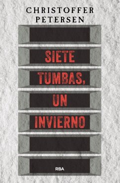Cover Siete tumbas, un invierno (eBook, ePUB)