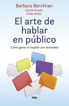 El arte de hablar en público (eBook, ePUB) - Berckhan, Barbara; Krause, Carola; Röder, Ulrike
