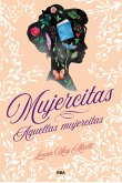 Mujercitas - Aquellas mujercitas (eBook, ePUB)