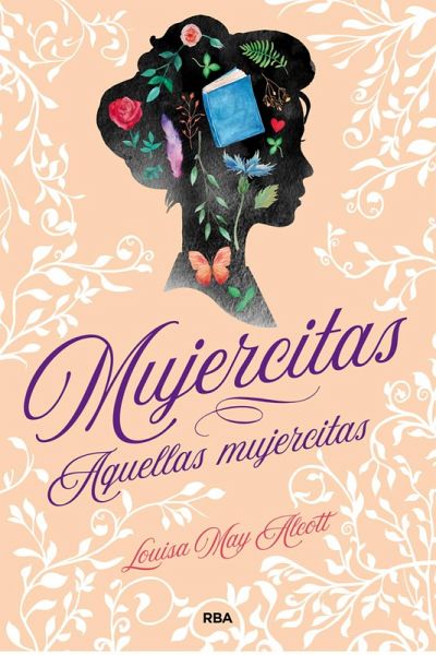 Mujercitas - Aquellas mujercitas (eBook, ePUB) Mujercitas - Aquellas mujercitas (eBook, ePUB)