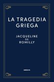 La tragedia griega (eBook, ePUB)