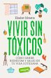 Vivir sin tóxicos (eBook, PDF) - Bild 1