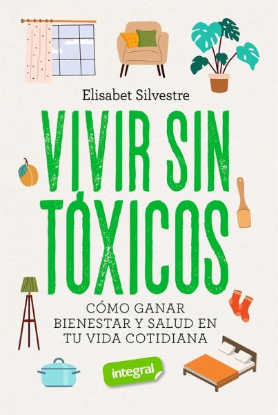 Vivir sin tóxicos (eBook, PDF)