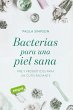 Bacterias para una piel sana (eBook,... - Bild 1
