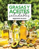 Grasas y aceites saludables (eBook, ePUB)
