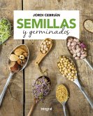 Semillas y germinados (eBook, ePUB)