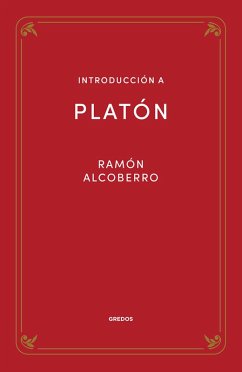 Introducción a Platón (eBook, ePUB) - Alcoberro Pericay, Ramón
