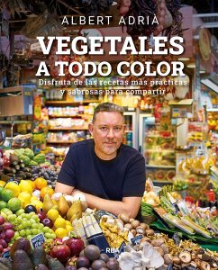 Vegetales a todo color (eBook, ePUB) - Adrià, Albert