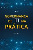 Governanc¸a de TI na Pra´tica (eBook, ePUB)