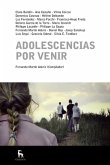 Adolescencias por venir (eBook, ePUB)
