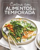 Cocina con alimentos de temporada (eBook, ePUB) Cocina con alimentos de temporada (eBook, ePUB)