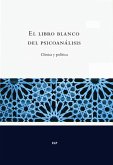 El libro blanco del psicoanálisis (eBook, ePUB)