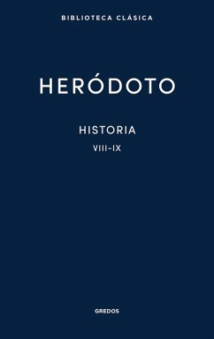 Historia. Libros VIII-IX (eBook, ePUB) - Heródoto