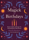 The Magick of Birthdays (eBook, ePUB)
