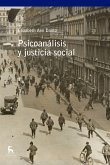 Psicoanálisis y justicia social (eBook, ePUB)