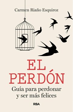 El perdón (eBook, ePUB) - Riaño Esquiroz, Carmen