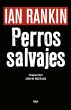Perros salvajes (eBook, ePUB) - Bild 1