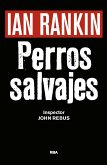 Perros salvajes (eBook, ePUB)