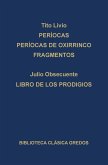 Períocas. Períocas de Oxirrinco. Fragmentos. Libro de los prodigios. (eBook, ePUB) Períocas. Períocas de Oxirrinco. Fragmentos. Libro de los prodigios. (eBook, ePUB)
