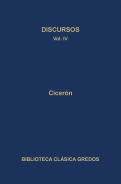 Discursos IV (eBook, ePUB) - Cicerón, M. Tulio