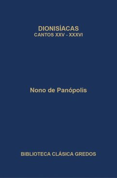 Cover Dionisíacas. Cantos XXV-XXXVI (eBook, ePUB)
