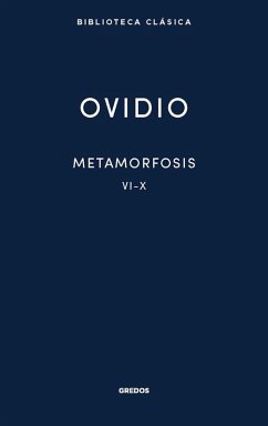 Cover Metamorfosis. Libros VI-X (eBook, ePUB)