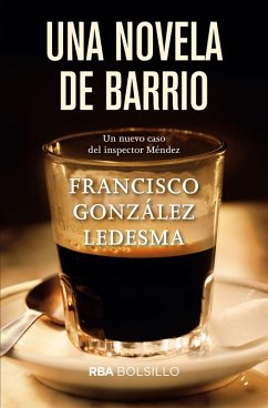 Una novela de barrio (eBook, ePUB) - González Ledesma, Francisco