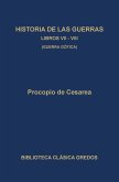 Historia de las guerras. Libros VII-VIII. Guerra gótica. (eBook, ePUB)