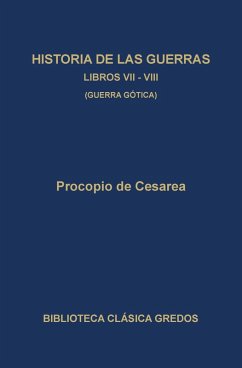 Cover Historia de las guerras. Libros VII-VIII. Guerra gótica. (eBook, ePUB)