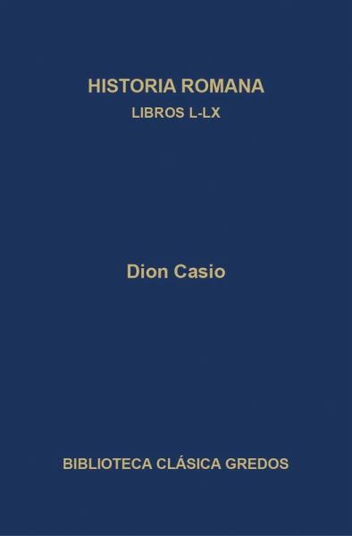 Historia romana. Libros L-LX (eBook, ePUB)