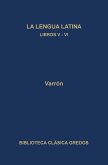 La linua latina. Libros V-VI (eBook, ePUB)