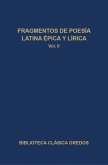 Fragmentos de poesía latina épica y lírica II (eBook, ePUB)