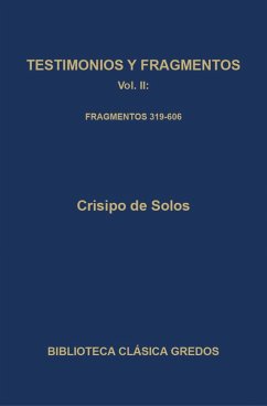 Cover Testimonios y fragmentos II. Fragmentos 319-606 (eBook, ePUB)