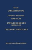 Cartas rústicas. Epístolas. Cartas de Quión de Heraclea. Cartas de Temístocles. (eBook, ePUB)
