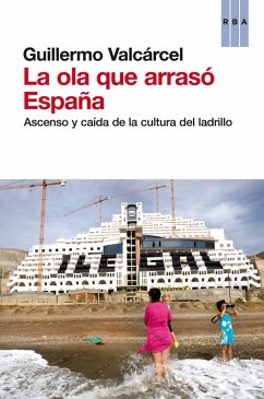 Cover La ola que arrasó España (eBook, ePUB)