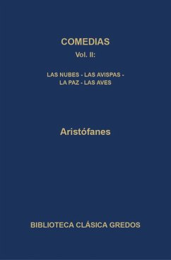 Cover Comedias II. Las nubes - Las avispas - La paz - Las aves (eBook, ePUB)