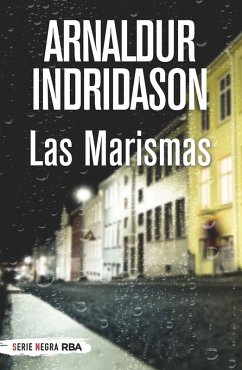 Las Marismas (eBook, ePUB) - Indridason, Arnaldur