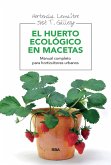 El huerto ecológico en macetas (eBook, ePUB)